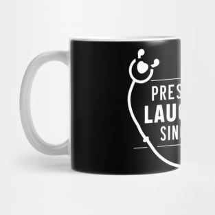 Prescribing laughter since 2024 Mug